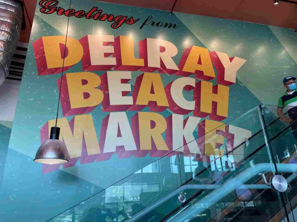 Delray Beach Market in Southeast Florida