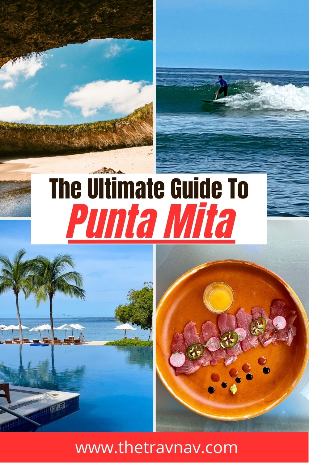 The Ultimate Visitors Guide to Punta Mita, Mexico The Trav Nav