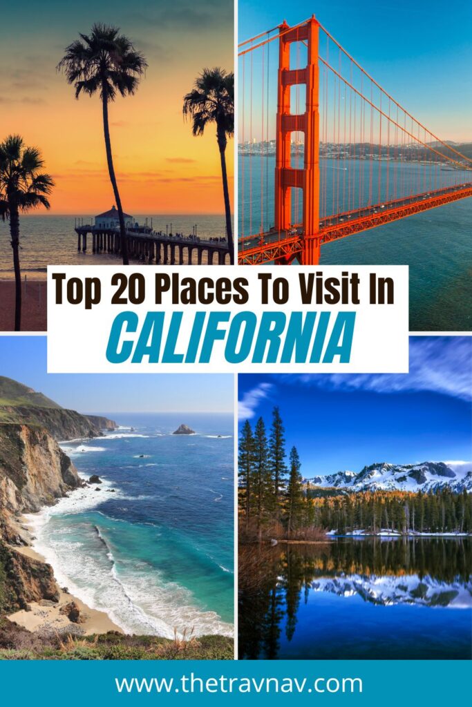 Best places to visit in California - Big Sur, Manhattan Beach, Golden Gate Bridge, Mammoth Lakes 