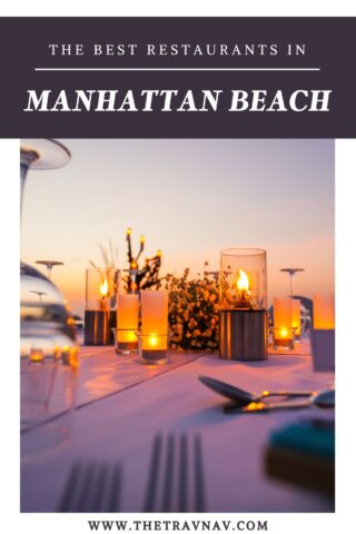 Pintereest post of the best restaurants in Manhattan Beach with a picture of table set with candles